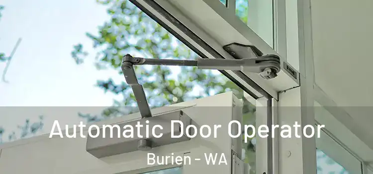 Automatic Door Operator Burien - WA