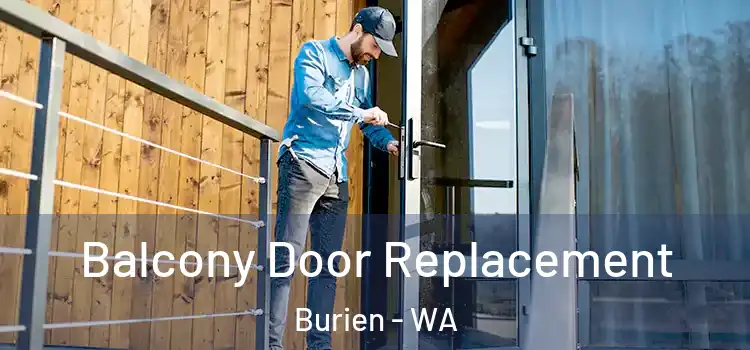  Balcony Door Replacement Burien - WA