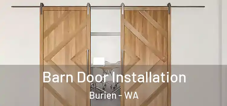 Barn Door Installation Burien - WA