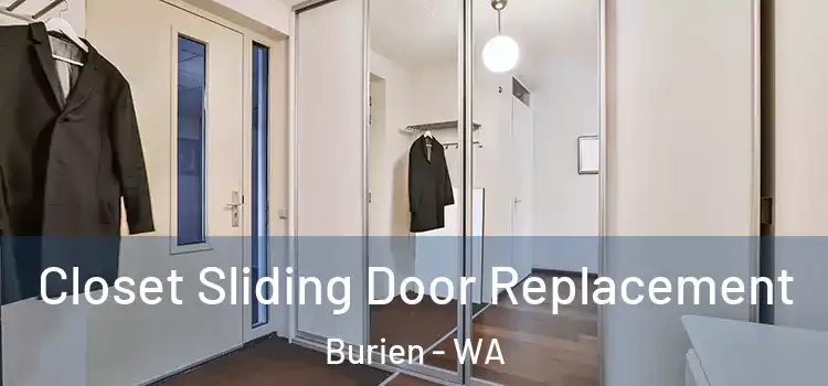  Closet Sliding Door Replacement Burien - WA