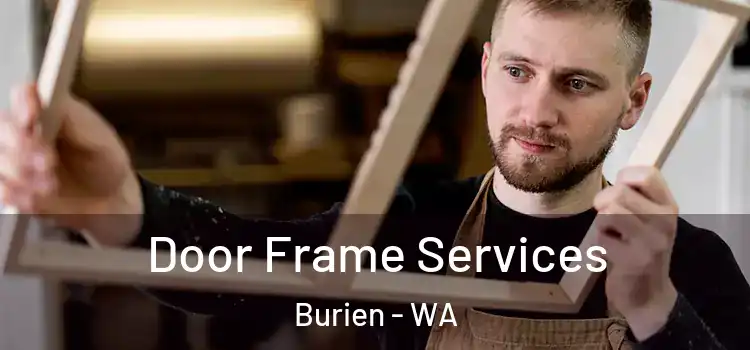  Door Frame Services Burien - WA