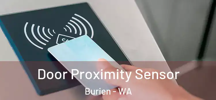  Door Proximity Sensor Burien - WA