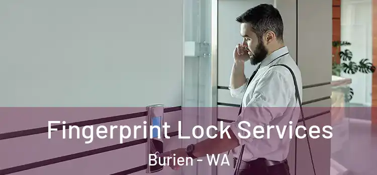 Fingerprint Lock Services Burien - WA