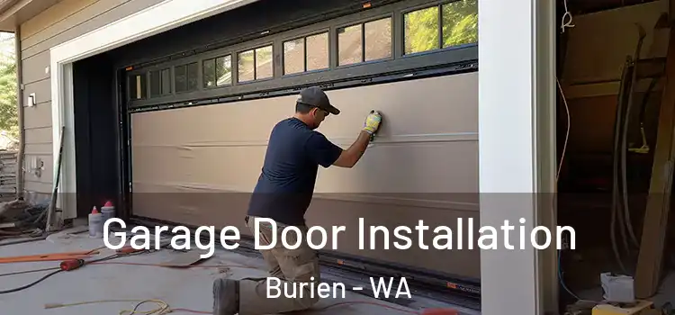  Garage Door Installation Burien - WA