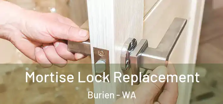  Mortise Lock Replacement Burien - WA