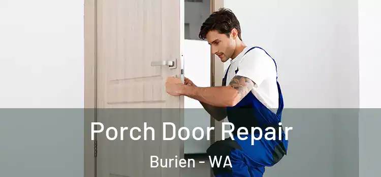  Porch Door Repair Burien - WA