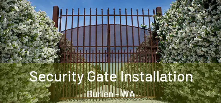 Security Gate Installation Burien - WA