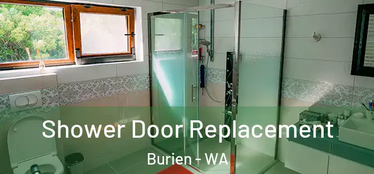  Shower Door Replacement Burien - WA