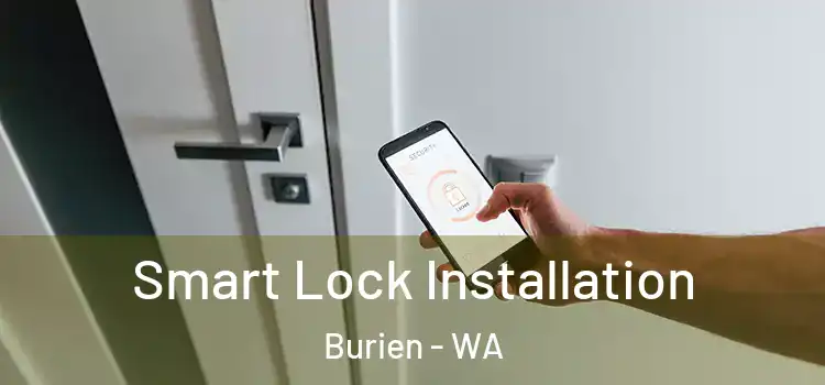  Smart Lock Installation Burien - WA